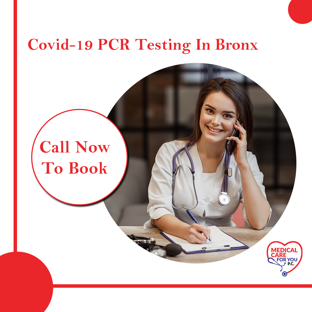 Call Now To Book Covid-19 PCR Testing In Bronx